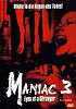 Maniac 3 - Eyes of a Stranger (uncut)